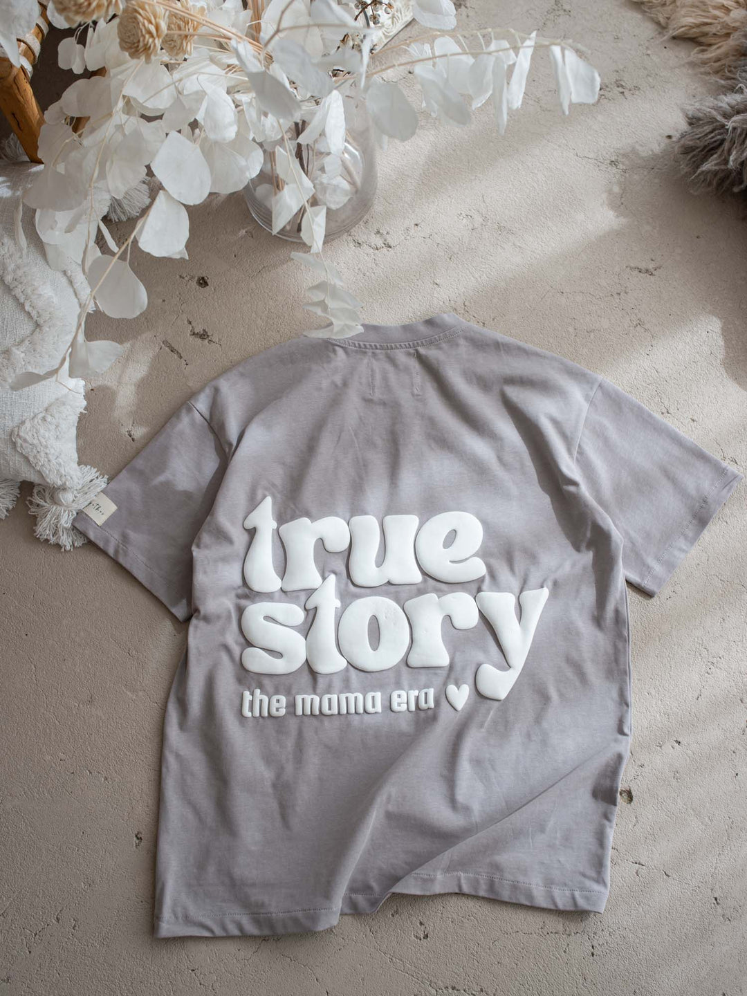 True Story Tee For Mama - Grey
